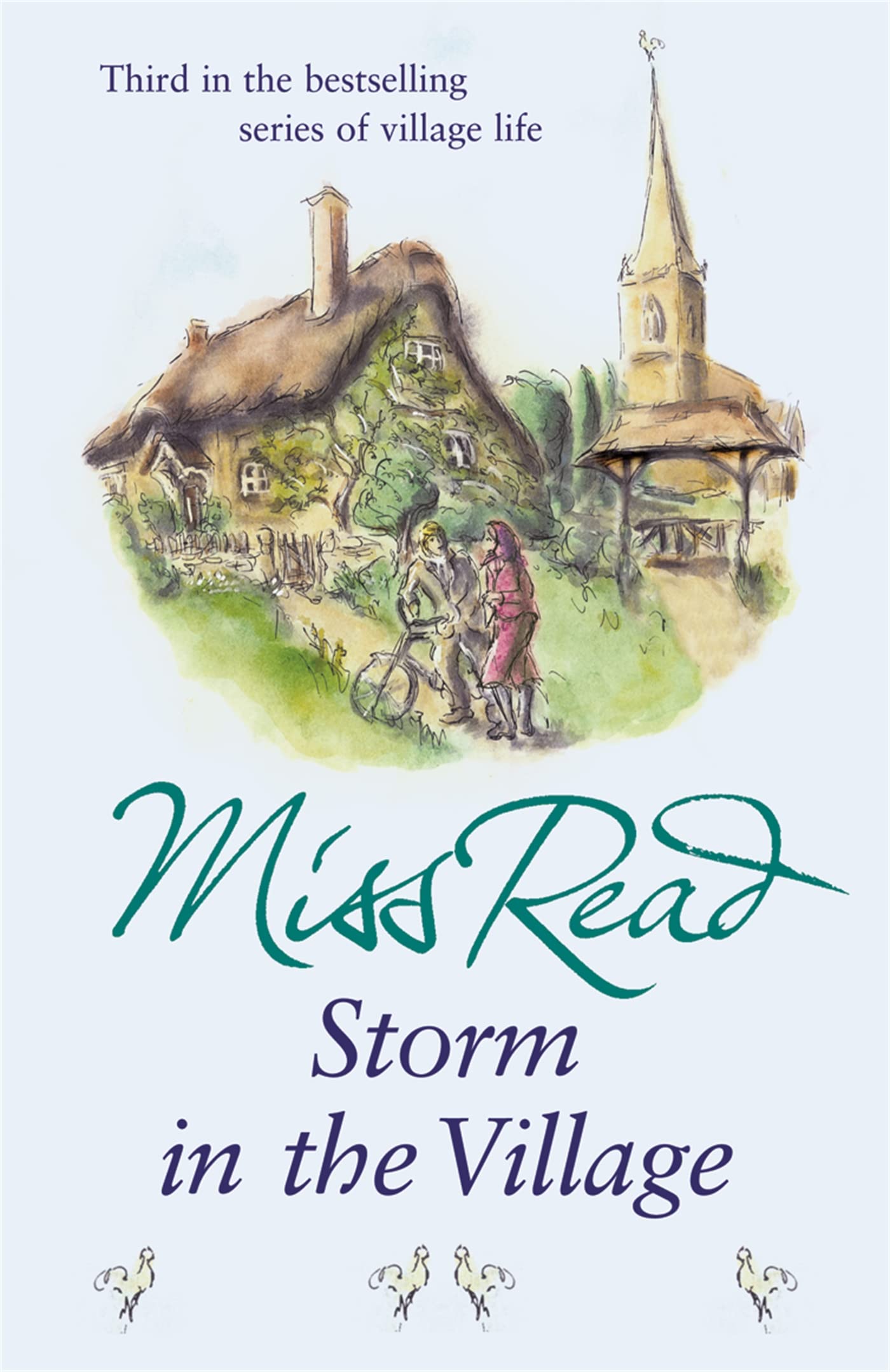 Storm in the Village: The third novel in the Fairacre series Contemporary literature