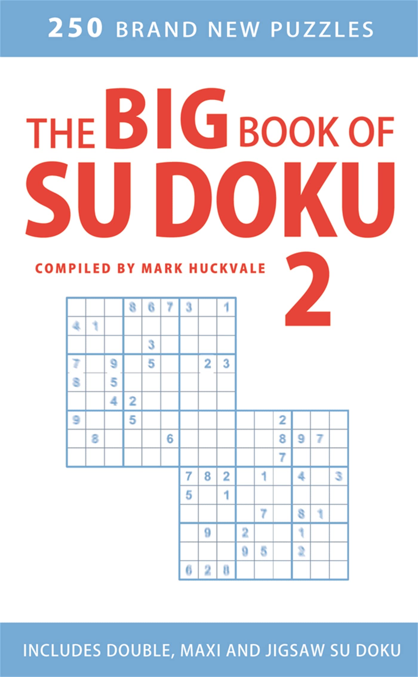 The big Book of Su Doku 2 Leisure & Fun