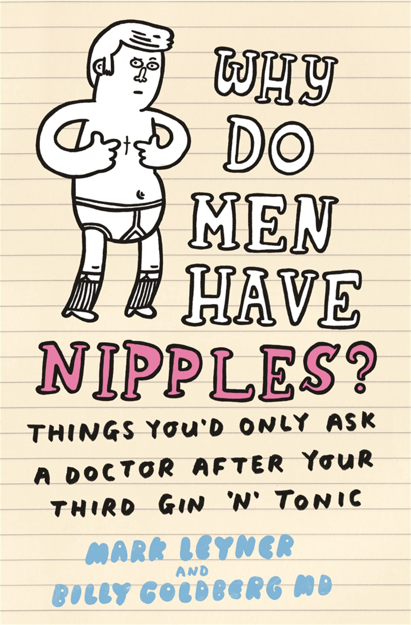 Why Do Men Have Nipples? Medicine
