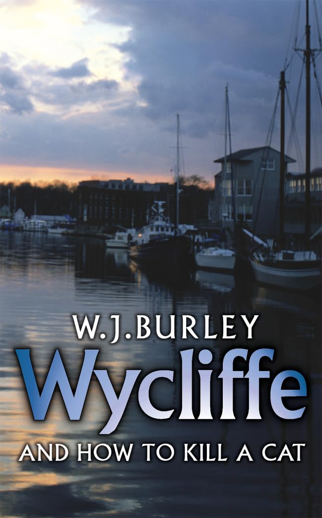 Wycliffe and How to Kill A Cat Contemporary literature