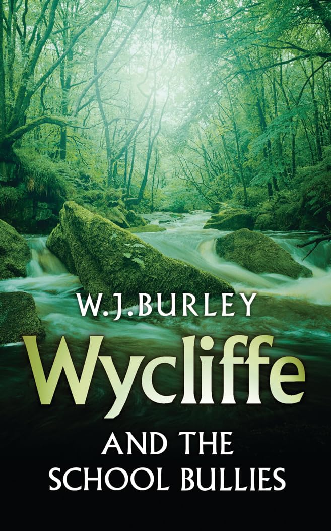 Wycliffe and the School Bullies Contemporary literature