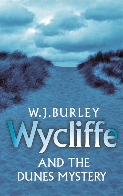 Wycliffe and the Dunes Mystery Contemporary literature