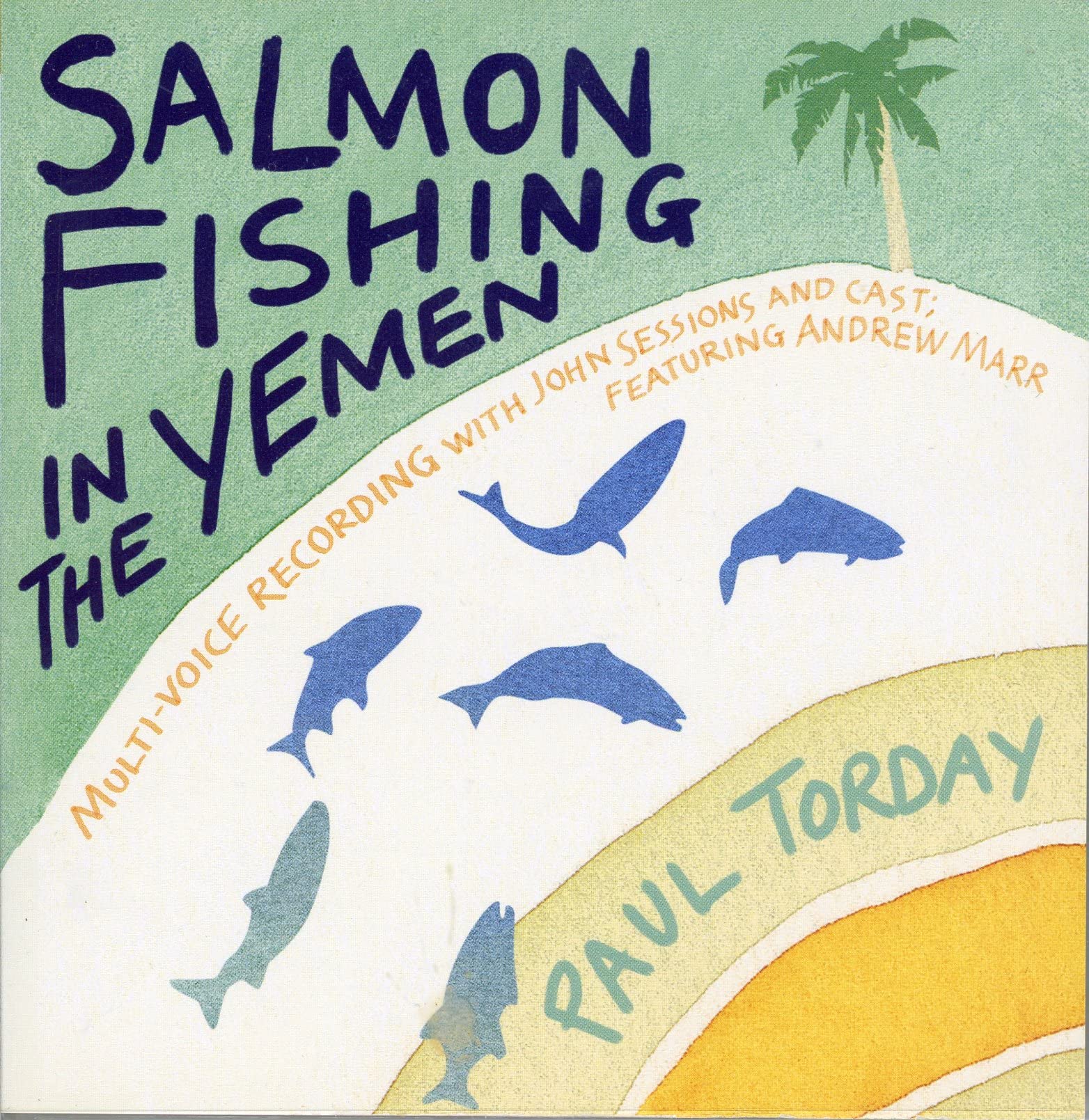 Salmon Fishing in the Yemen Contemporary literature