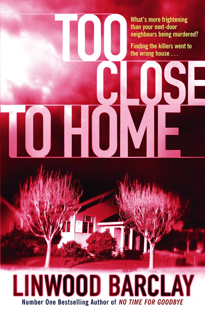Too Close to Home Contemporary literature