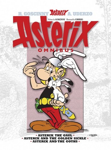 Asterix Omnibus: Asterix the Gaul / Asterix and the Golden Sickle / Asterix and the Goths Manga