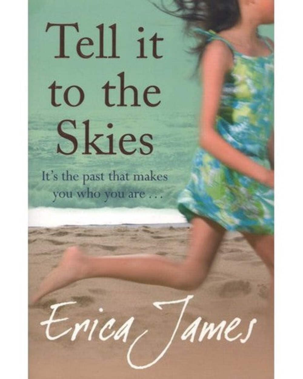 Tell It to the Skies Contemporary literature