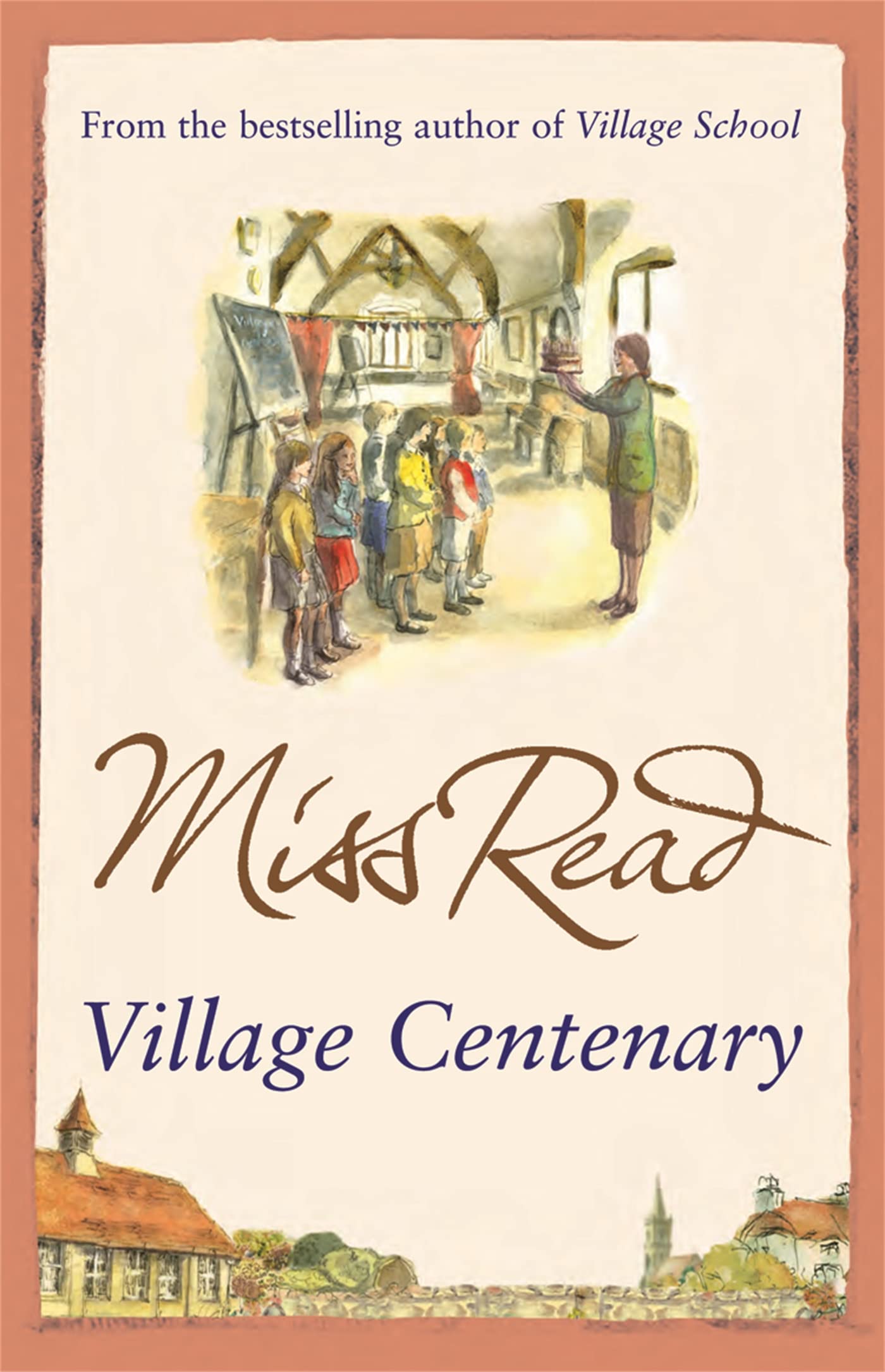 Village Centenary: The eighth novel in the Fairacre series book