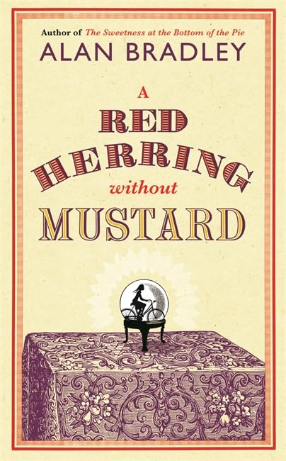 A Red Herring Without Mustard: A Flavia de Luce Mystery Book 3 Contemporary literature