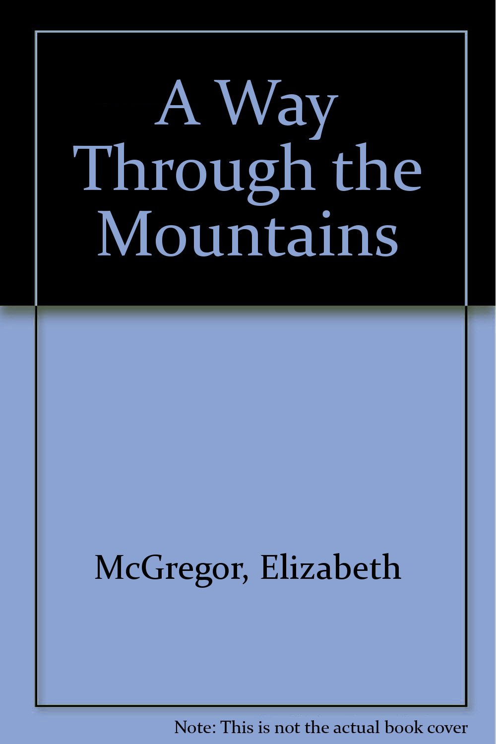 Product Image: A Way Through The Mountains