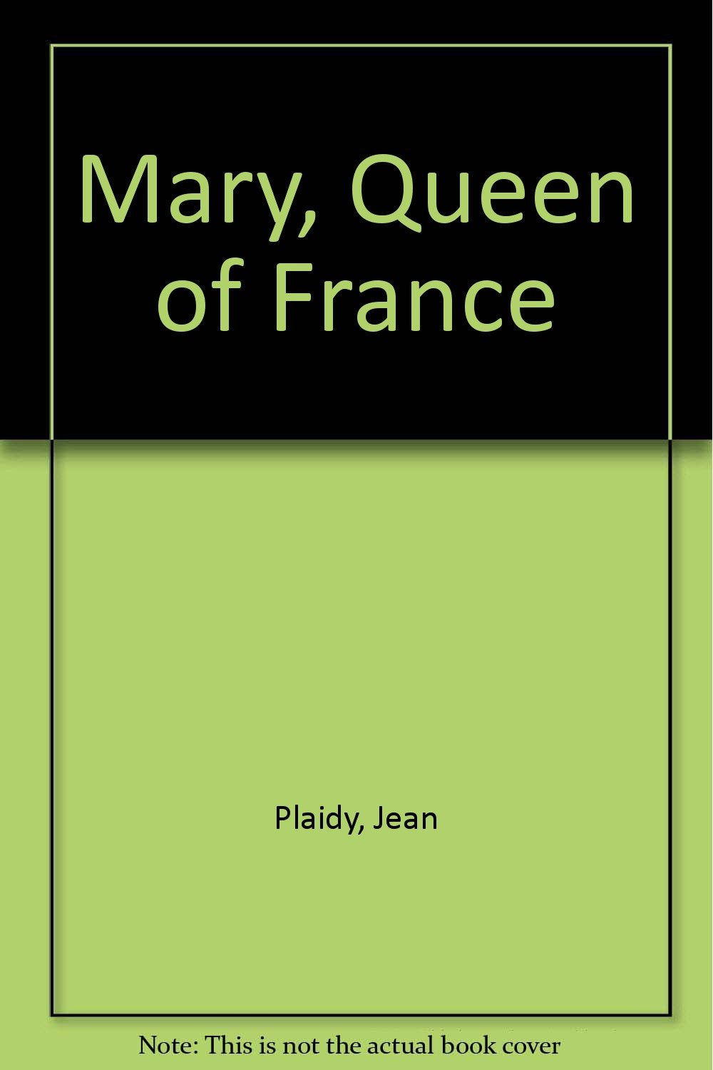 Mary, Queen of France Contemporary literature
