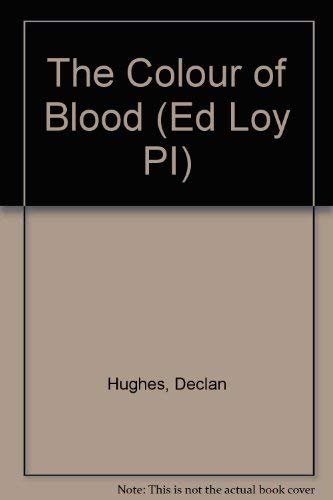 The Colour Of Blood (Ed Loy PI) Contemporary literature