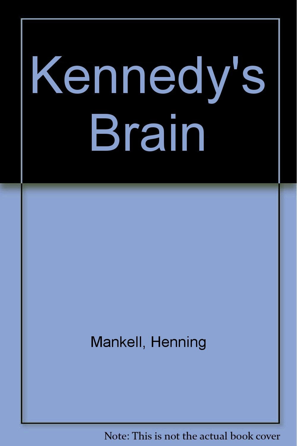 Kennedy's Brain Action & Adventure
