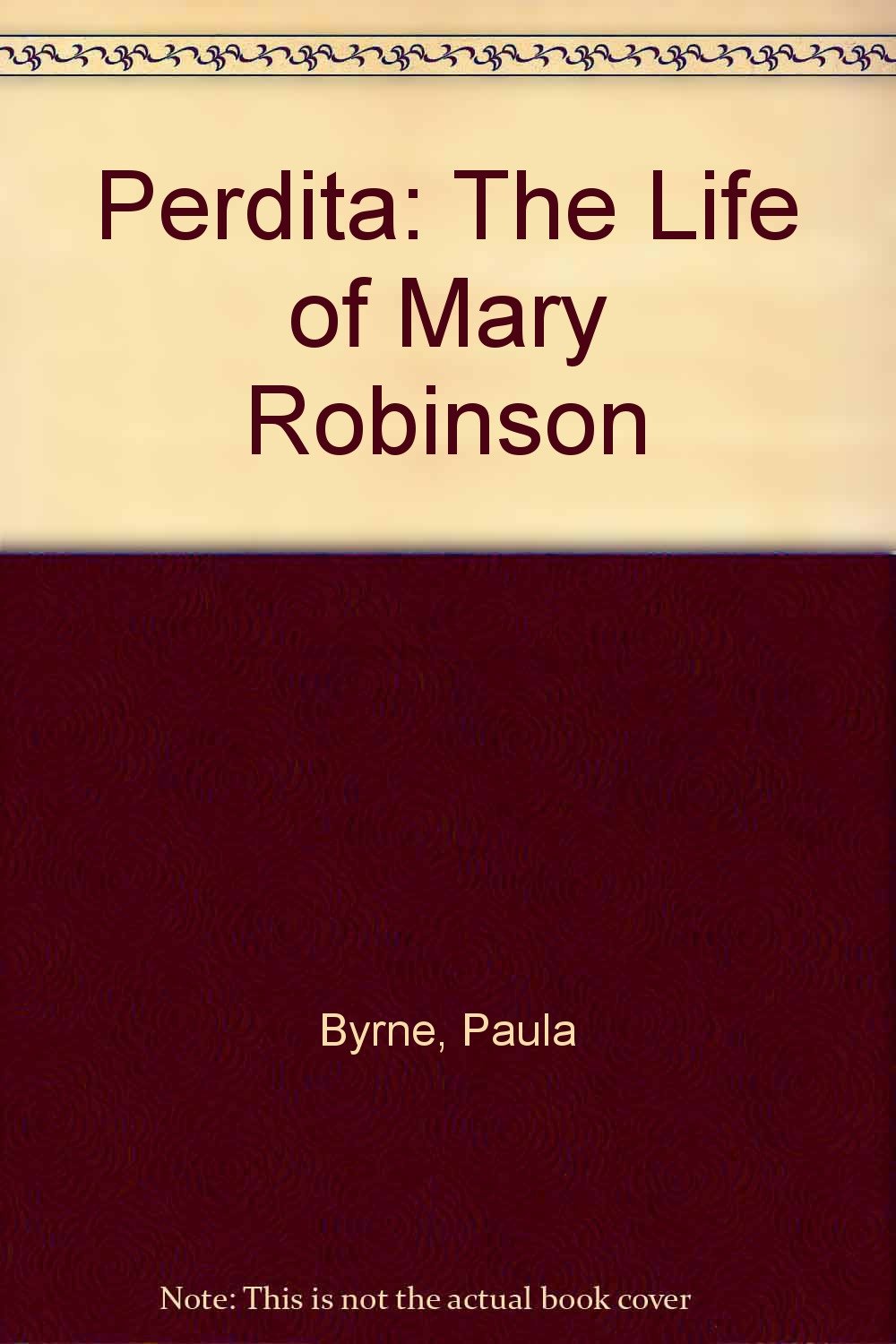 Perdita: The Life of Mary Robinson Memories
