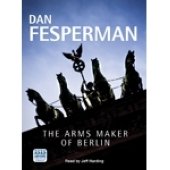 The Arms Maker Of Berlin Action & Adventure