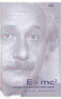 E=Mc2: A Biography of the World's Most Famous Equation Natural Sciences