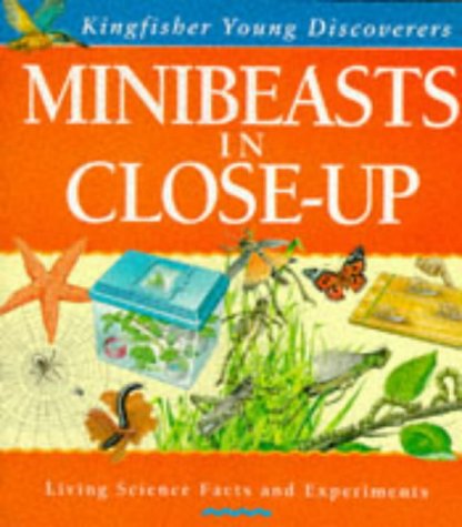 Minibeasts in Close Up (Young Discoverers S.) Non-fiction