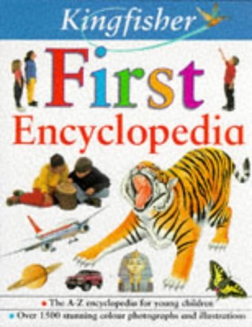 Kingfisher First Encyclopedia Non-fiction