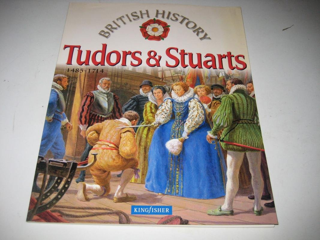 Tudors and Stuarts: 1485-1714 (British History S.) Non-fiction