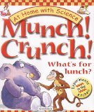 Munch! Crunch!: What's for Lunch? (At Home with Science S.) Tiptoi & Games