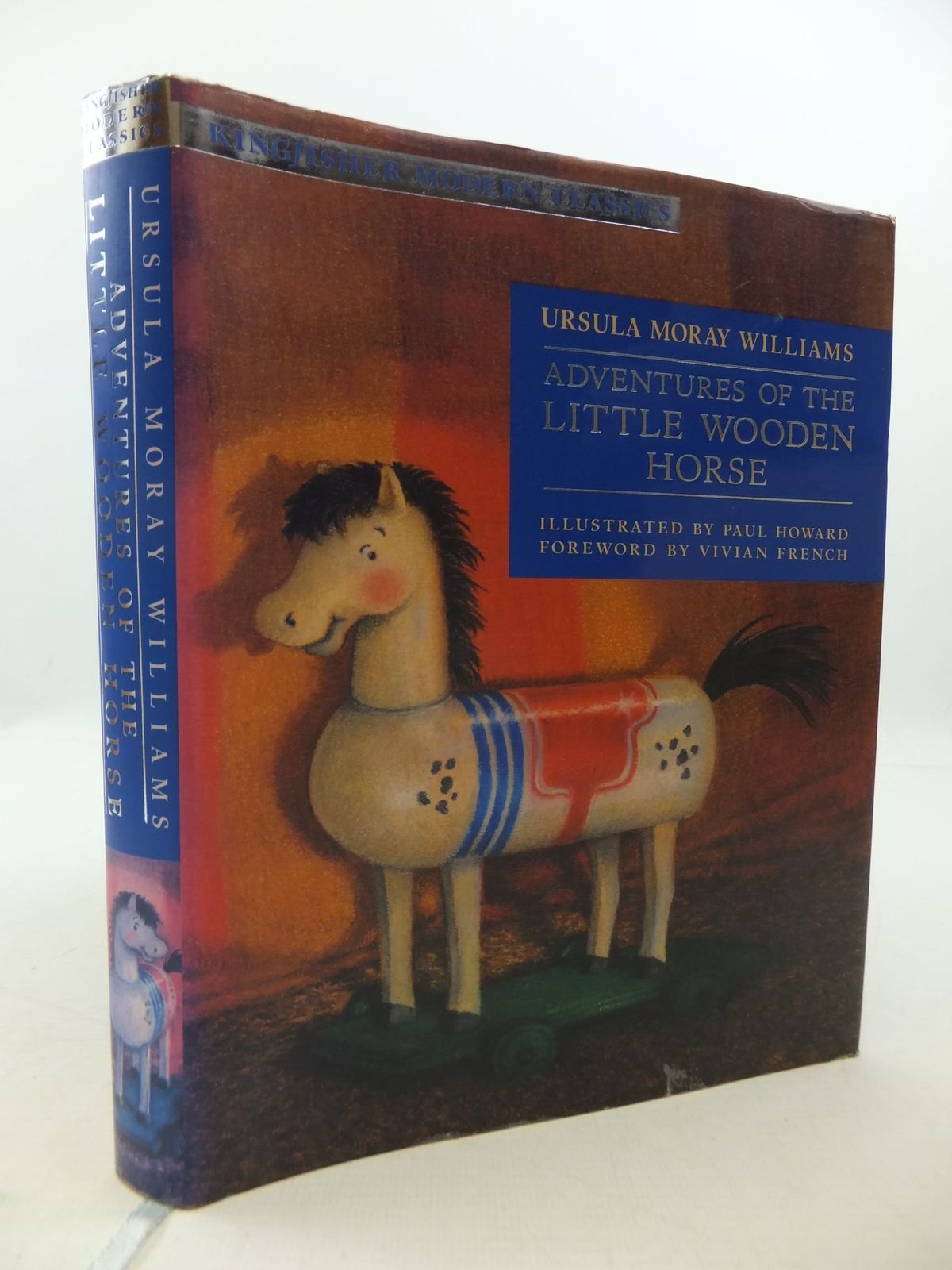 Adventures of the Little Wooden Horse (Kingfisher Modern Classics) Novels & Short Stories