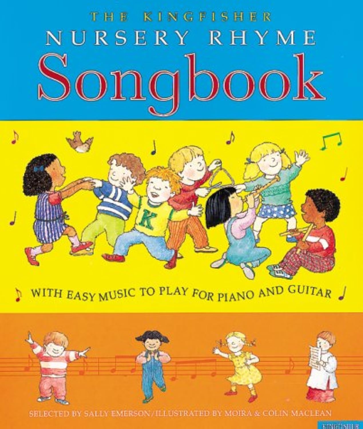 The Kingfisher Nursery Rhyme Songbook book