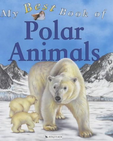 My Best Book of Polar Animals book