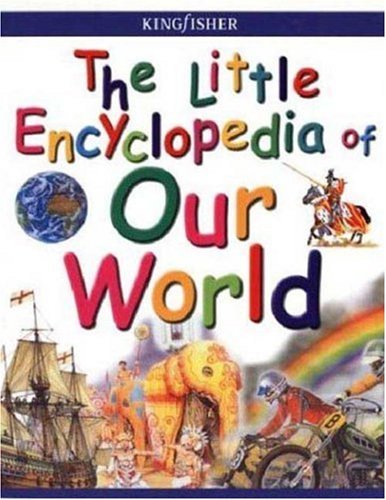 The Little Encyclopedia of Our World book
