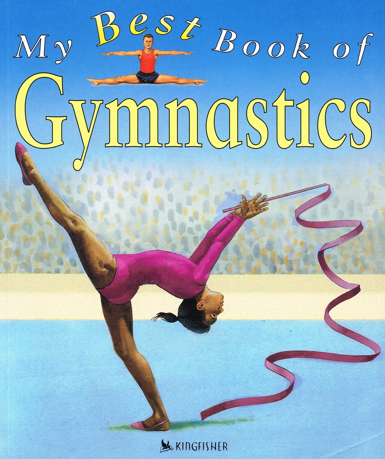 My Best Book of Gymnastics Leisure & Fun