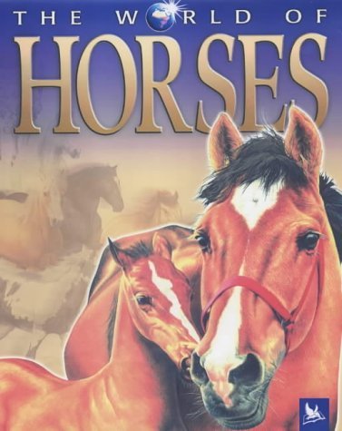 The World of Horses Non-fiction