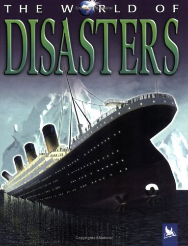 The World of Disasters (World of S.) Non-fiction