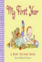 My First Year: A Baby Record Book Parents & Children