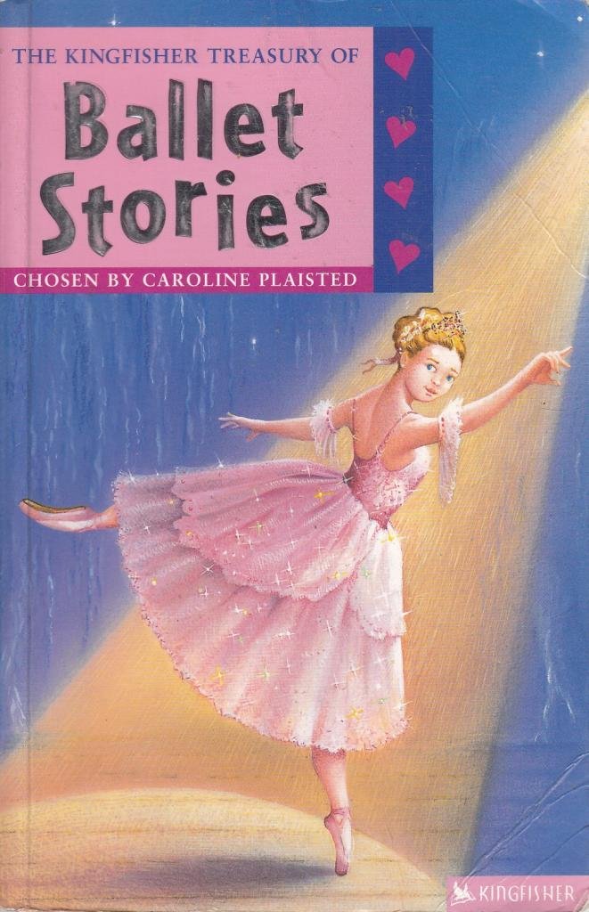 The Kingfisher Treasury of Ballet Stories book