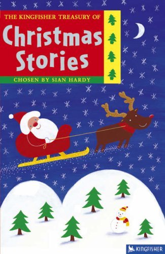 The Kingfisher Treasury of Christmas Stories Non-fiction