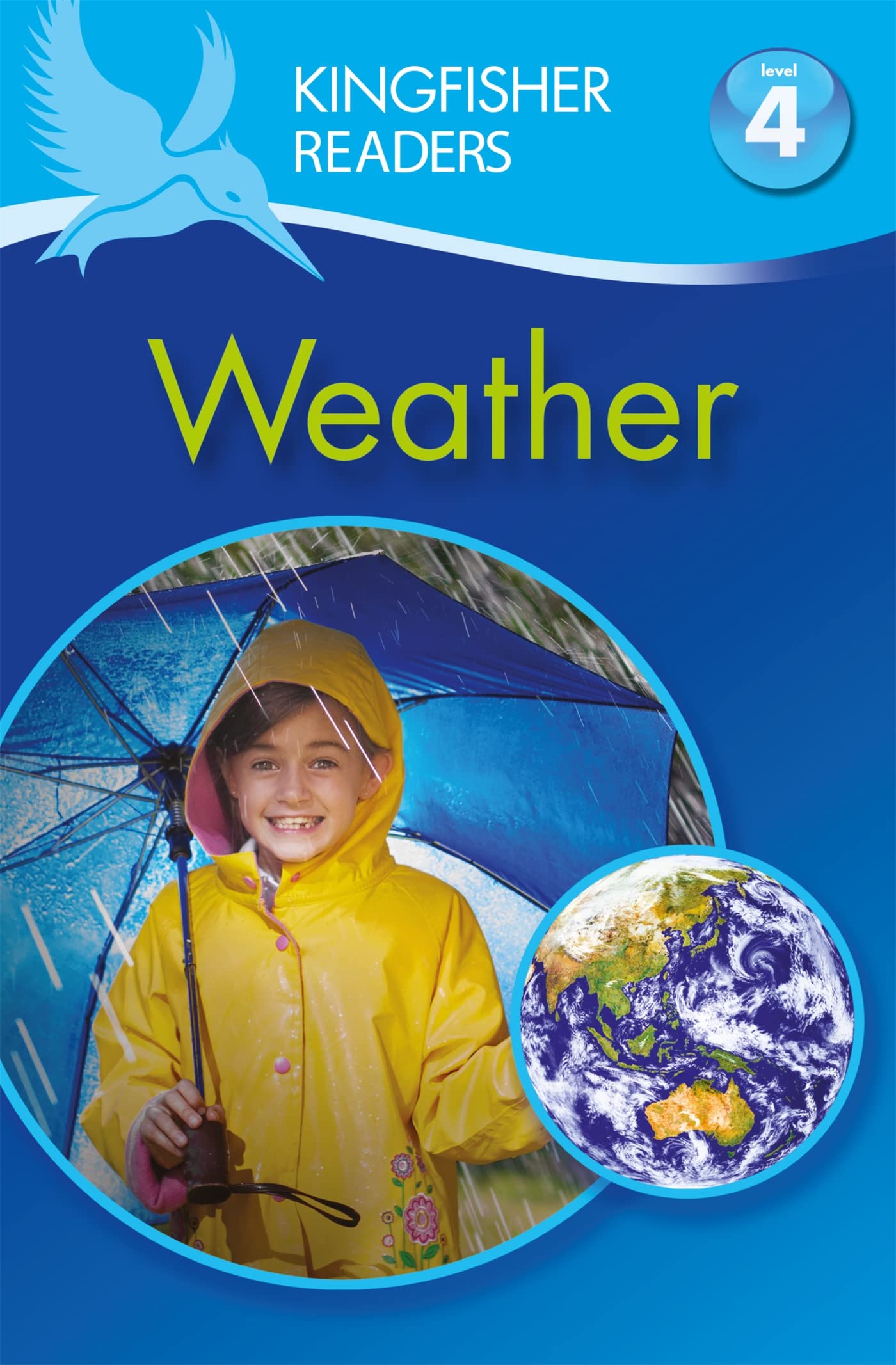 Kingfisher Readers: Weather (Level 4: Reading Alone) book