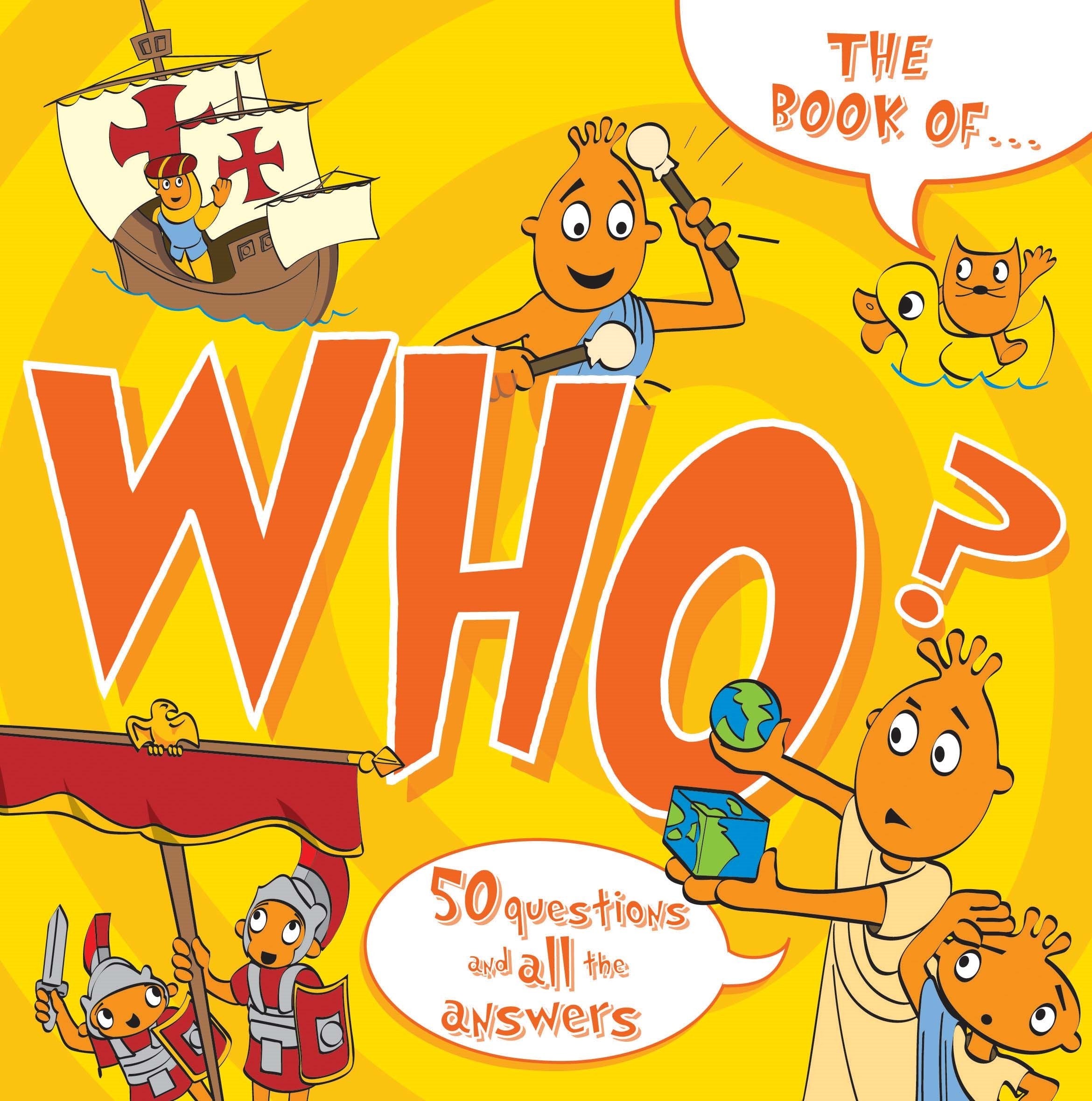 The Book of Who?: 50 Questions and all the Answers Tiptoi & Games