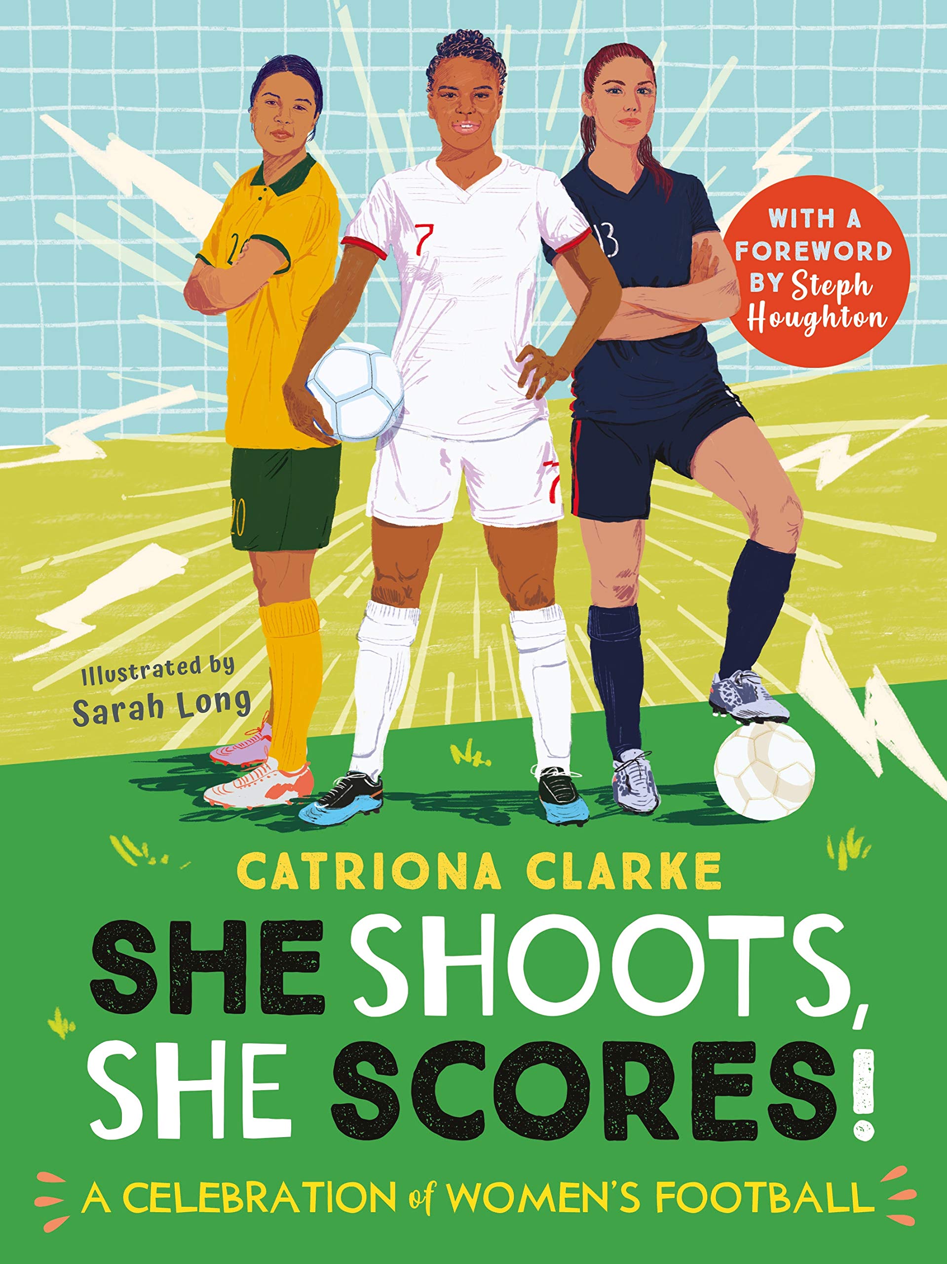 She Shoots, She Scores!: A Celebration of Women's Football book