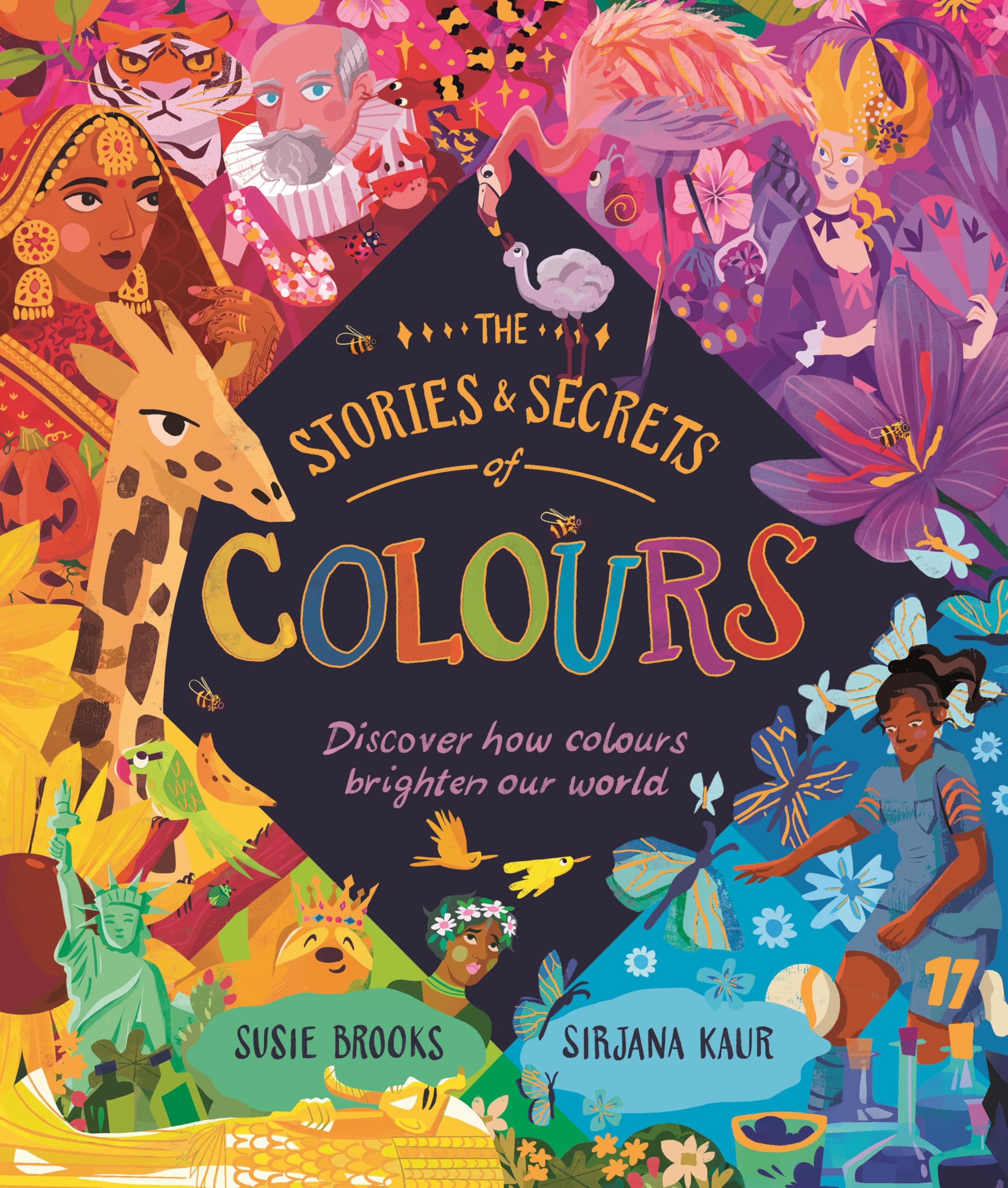 The Stories and Secrets of Colours Non-fiction