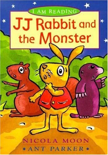 Jj Rabbit and the Monster (I Am Reading) Novels & Short Stories