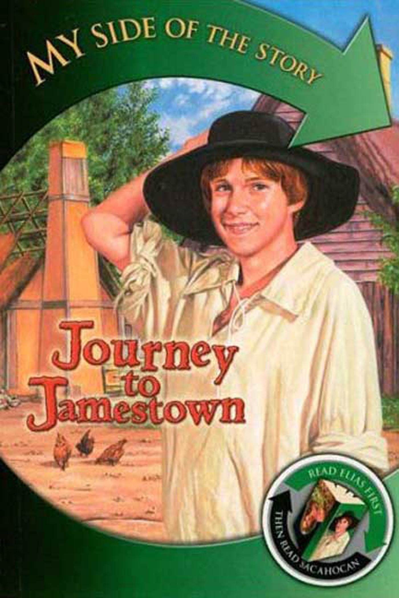 My Side Of The Story Journey To Jamestown: Sacahocan's Story/ Elias's Story book