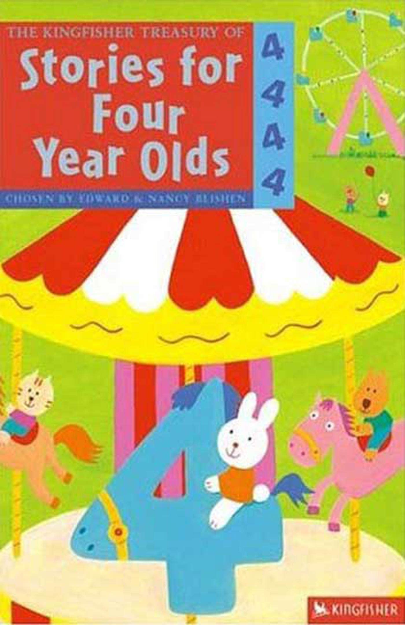 The Kingfisher Treasury Of Stories For 4 Year Olds Novels & Short Stories