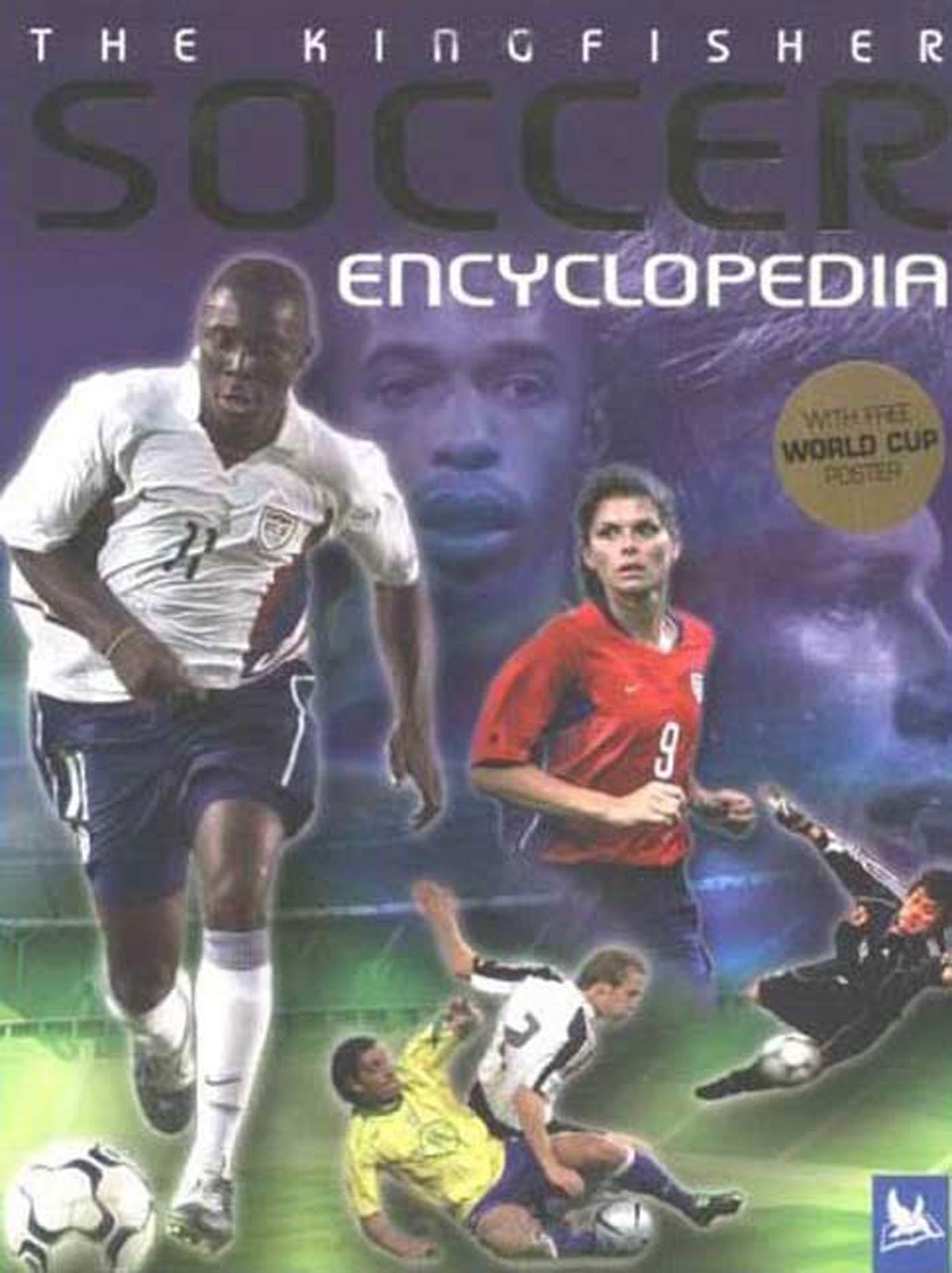 The Kingfisher Soccer Encyclopedia Leisure & Fun