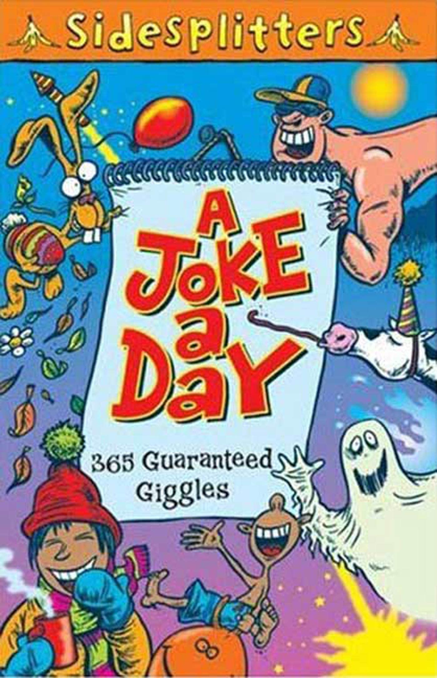 A Joke a Day: 365 Guaranteed Giggles (Sidesplitters) Non-fiction