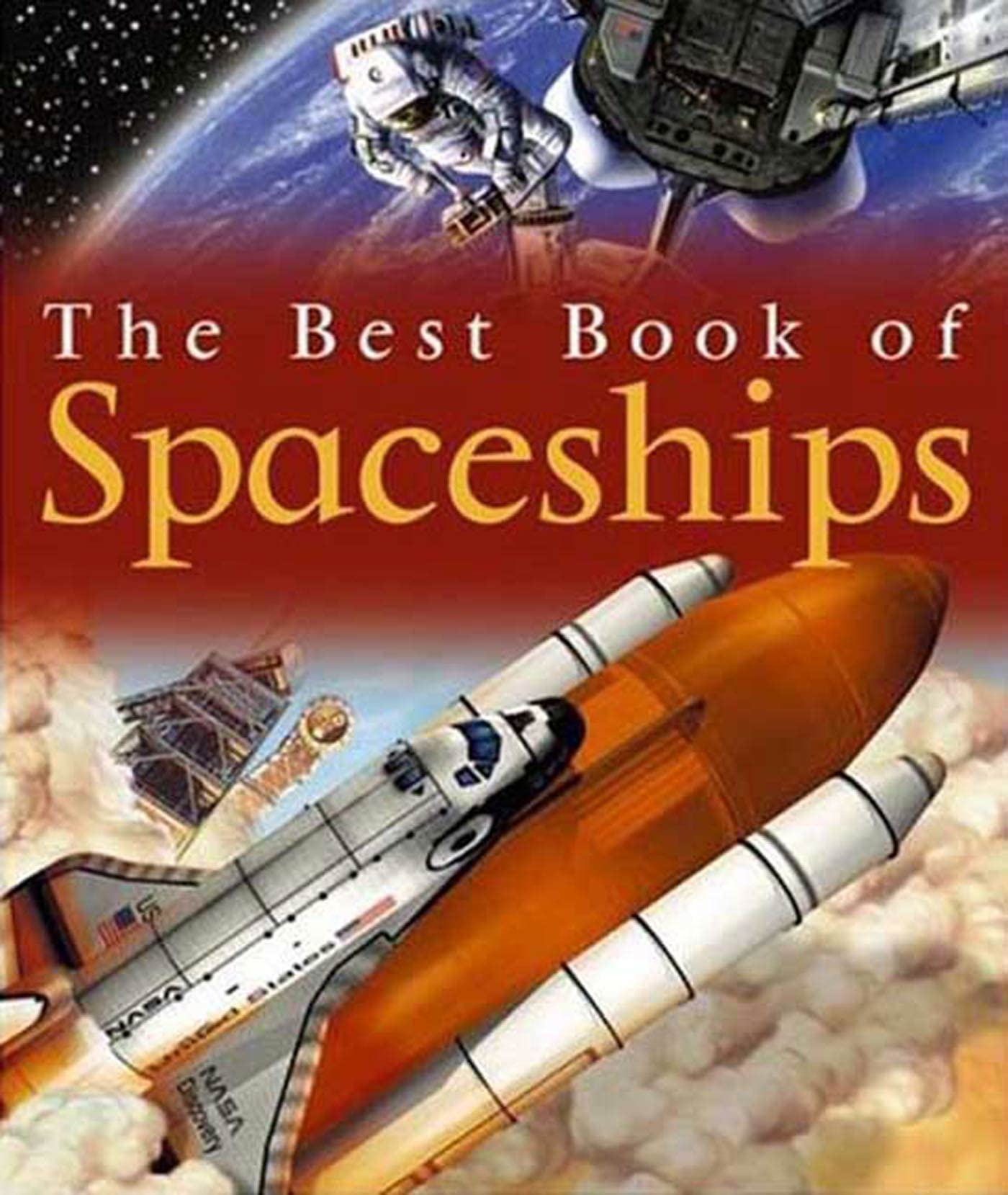 The Best Book of Spaceships Non-fiction