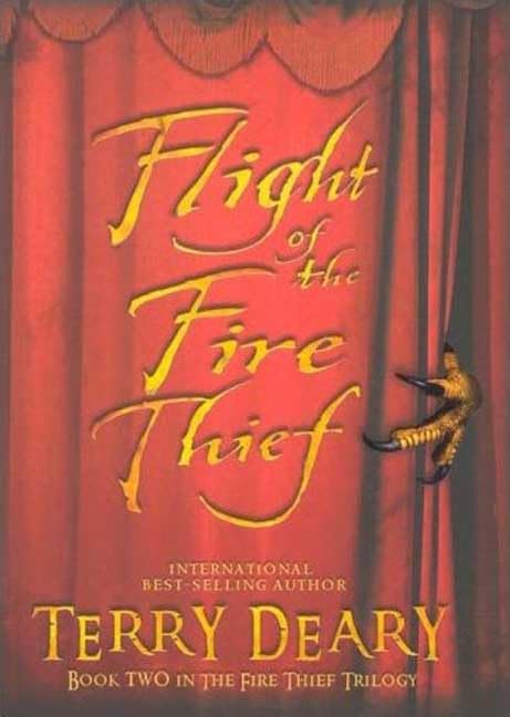 Flight of the Fire Thief (The Fire Thief, 2, Band 2) Fairy Tales & Legends