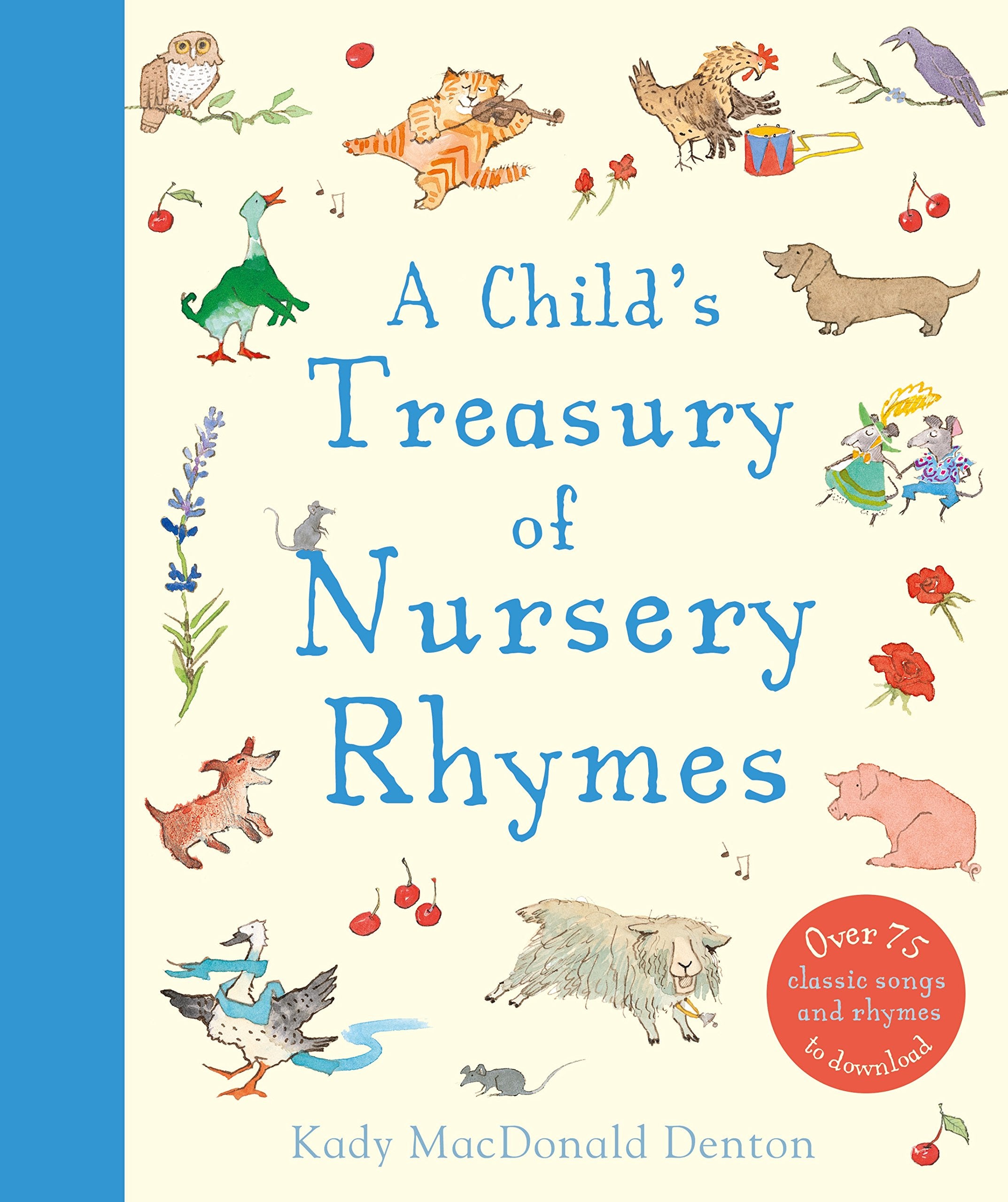 A Child's Treasury of Nursery Rhymes Parents & Children