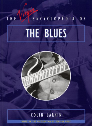 The Virgin Encyclopedia of the Blues Social Sciences