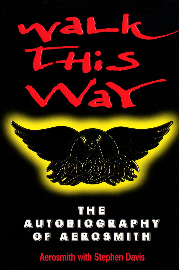 Walk This Way: The Autobiography Of Aerosmith Social Sciences