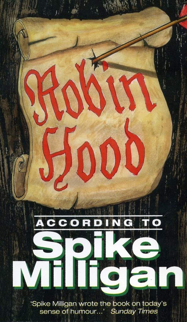 Robin Hood According to Spike Milligan Contemporary literature