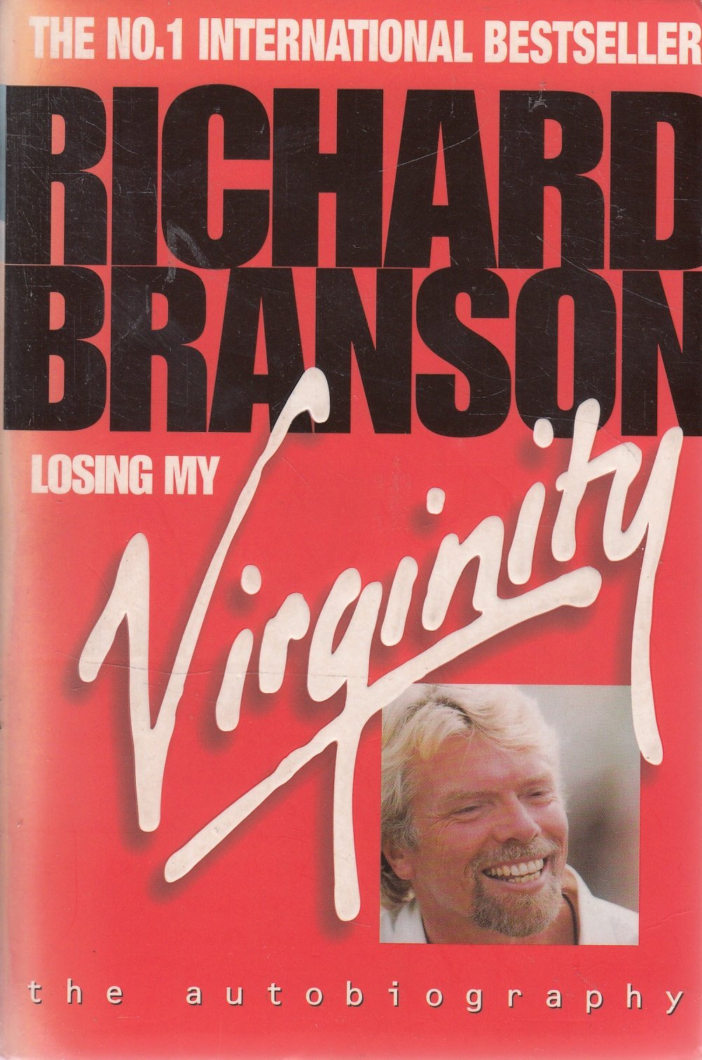 Losing My Virginity: The Autobiography Politics & Society