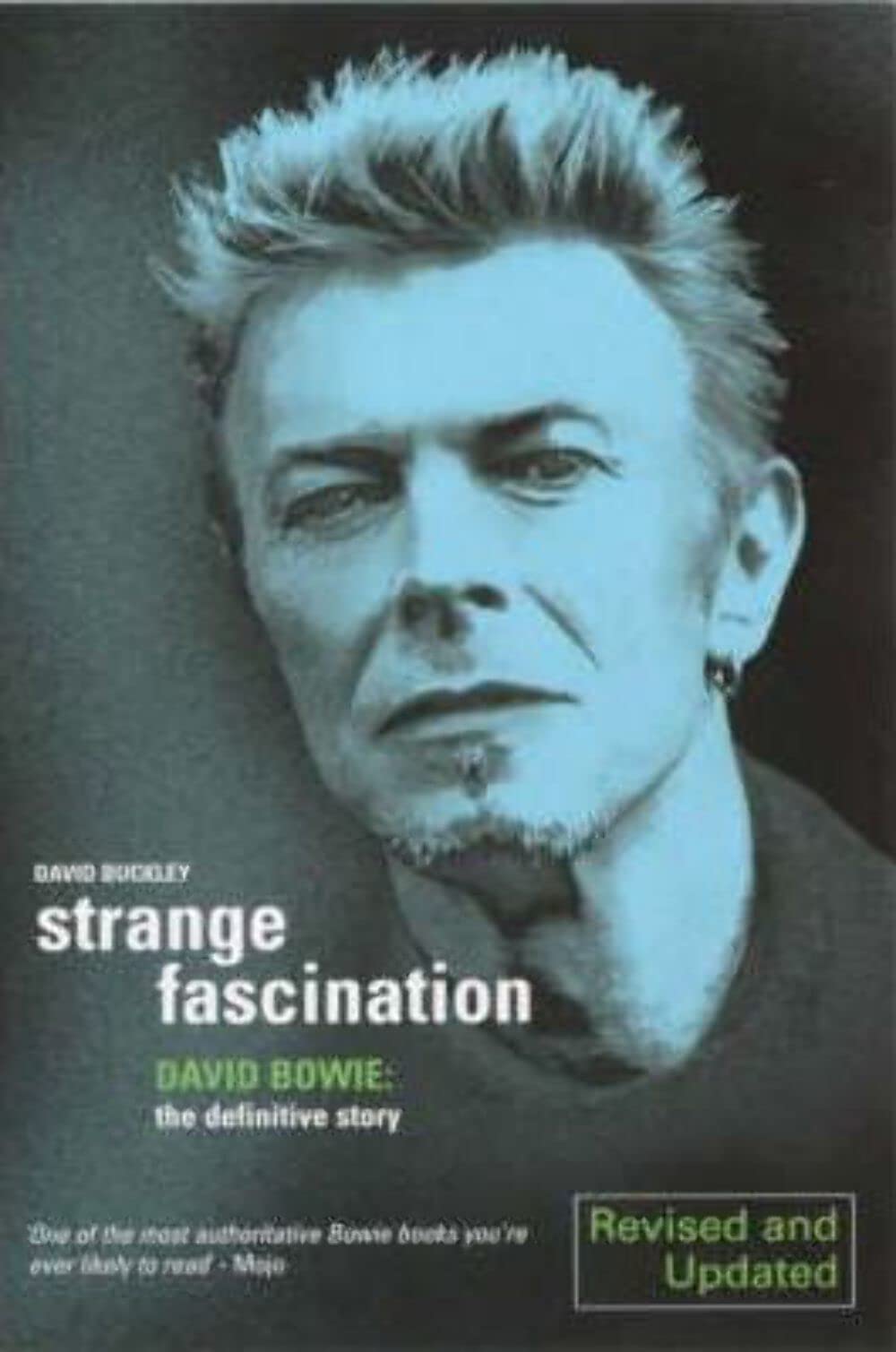 Strange Fascination: David Bowie : The Definitive Story Pop culture
